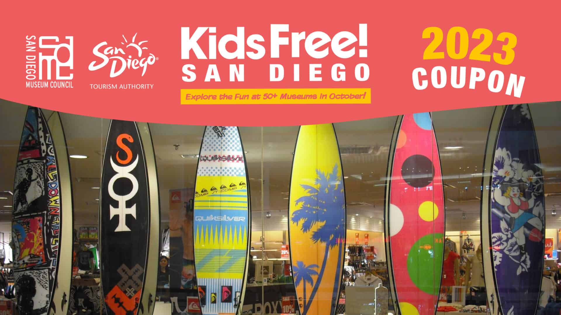 California Surf Museum Kids Free 2023 Coupon San Diego Museum Council