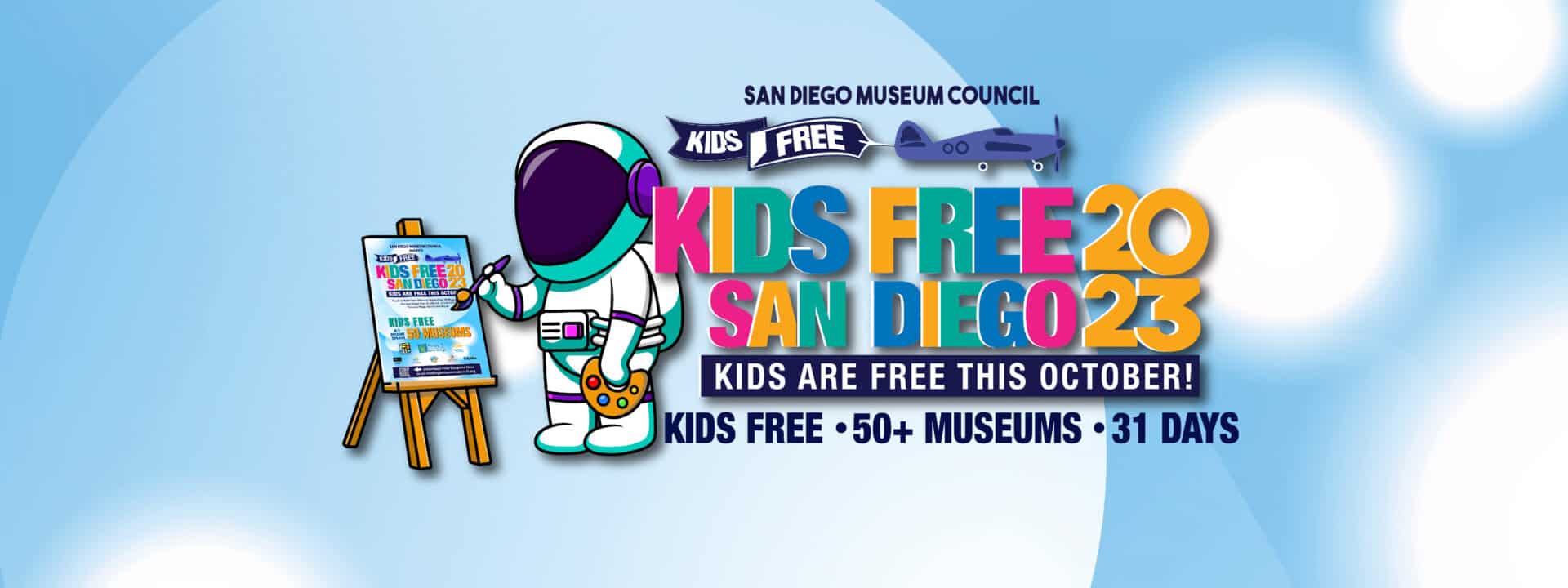 Kids Free San Diego October 2023 San Diego Museum Council