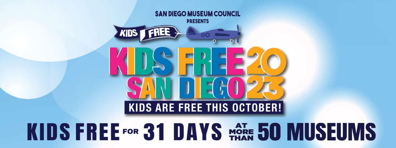 Kids Free San Diego is Coming this October! San Diego Museum Council