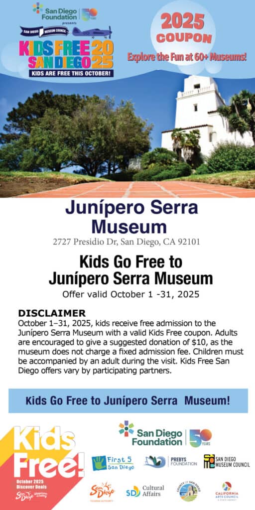 Junípero Serra Museum Free 2025 Coupon