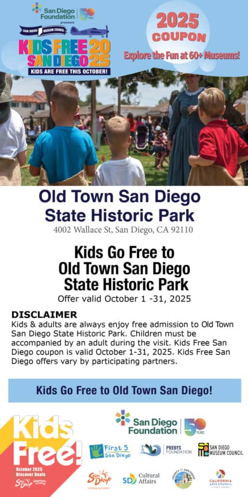 Old Town State Historic Park Kids Free 2025 Coupon