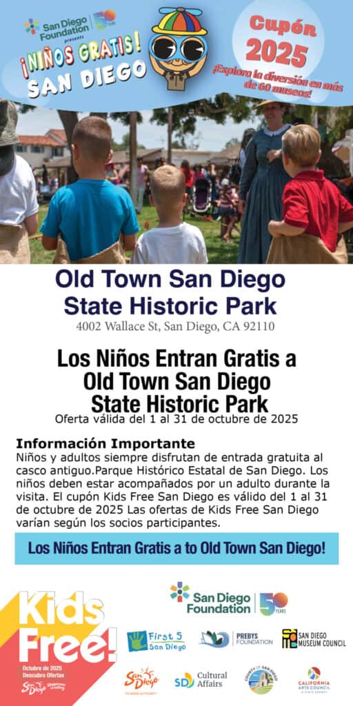 Old Town State Historic Park Spanish Kids Free 2025 Coupon