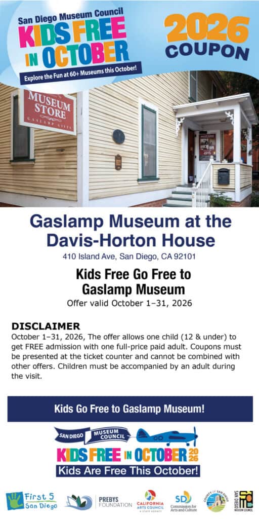 Gaslamp Museum Kids Free 2026