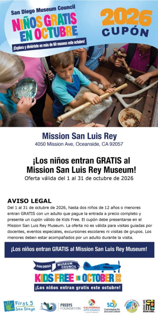 Mision San Luis Rey Museum Spanish Kids Free Coupon 2026